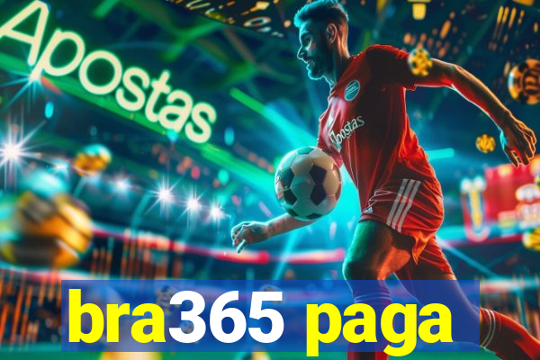 bra365 paga